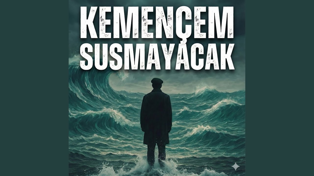 Kemen&ccedil;em Susmayacak