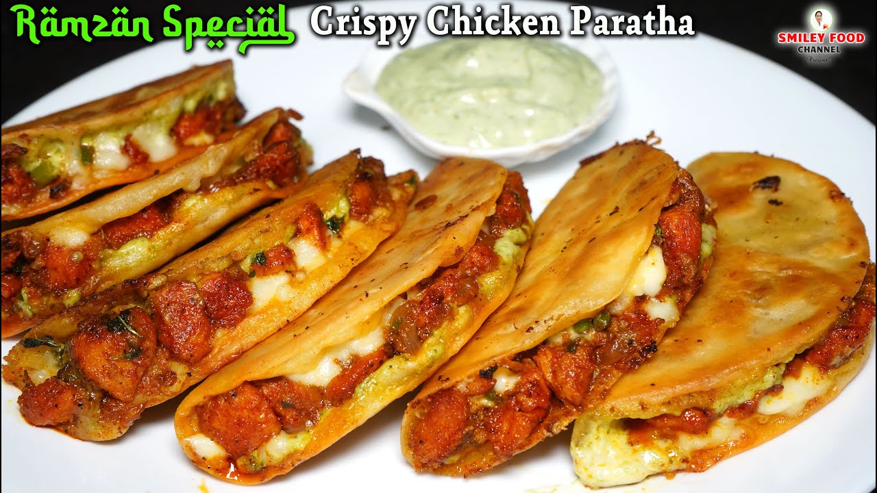 क्रिस्पी चिकन पराठा रोजेदार को सबसे ज्यादा पसंद आयेगा Ramzan Special Chicken Paratha Recipe | Iftar