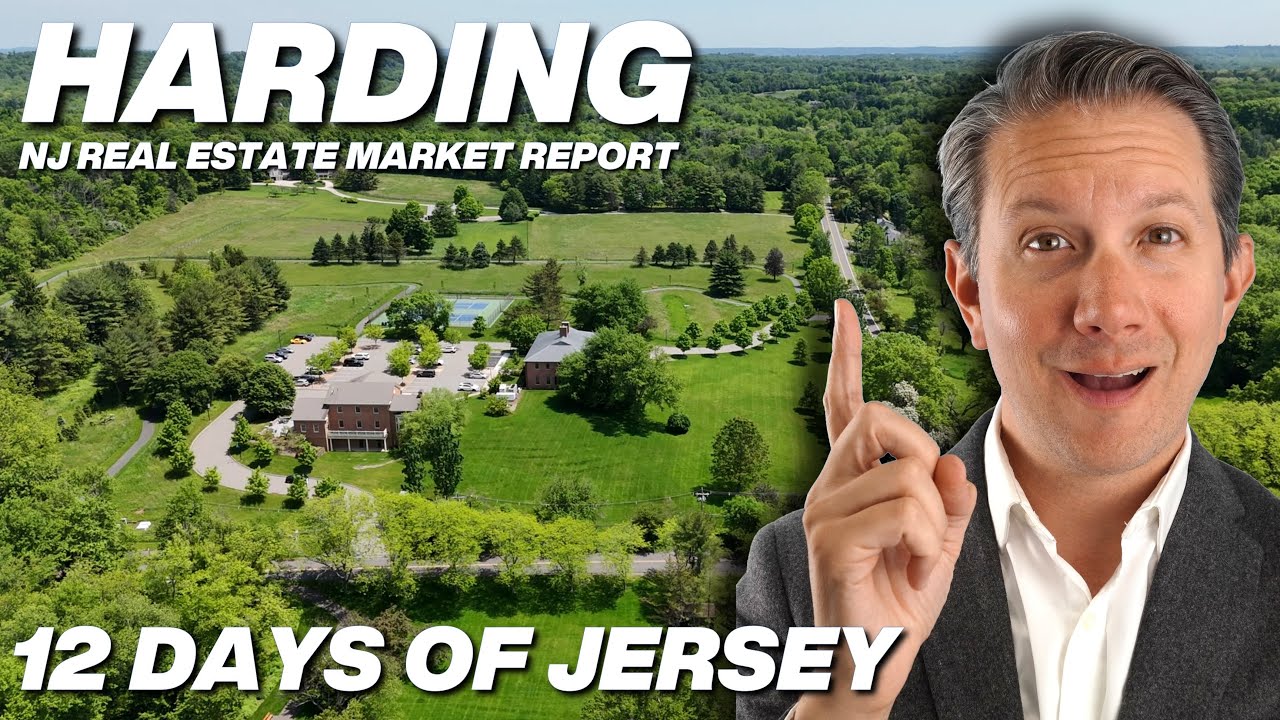 Harding New Jersey Real Estate Market Report #Day12 #12DaysofJersey