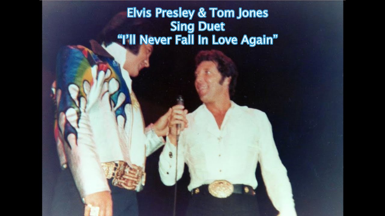 Elvis Presley & Tom Jones Sing Duet- 