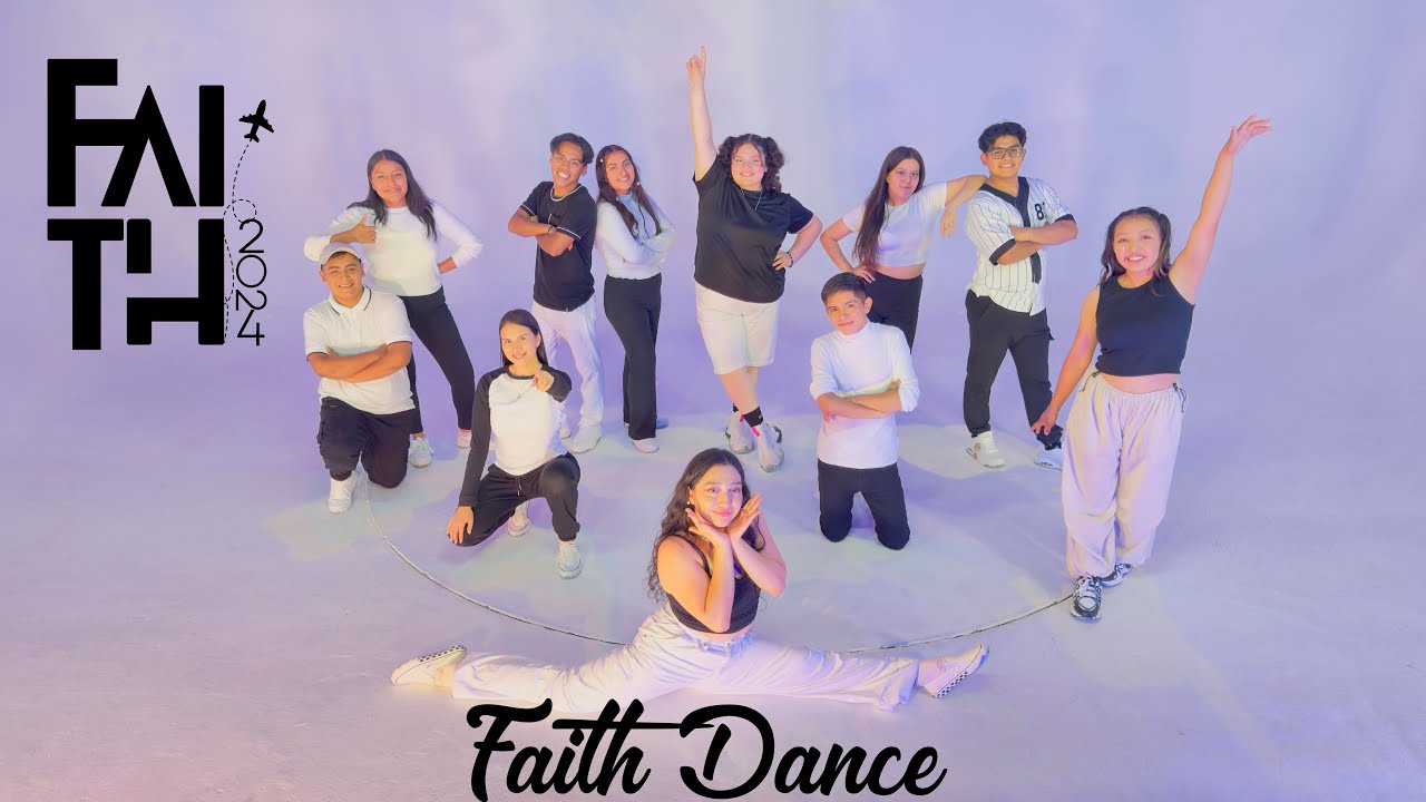 Faith Dance 2024 - Video Oficial
