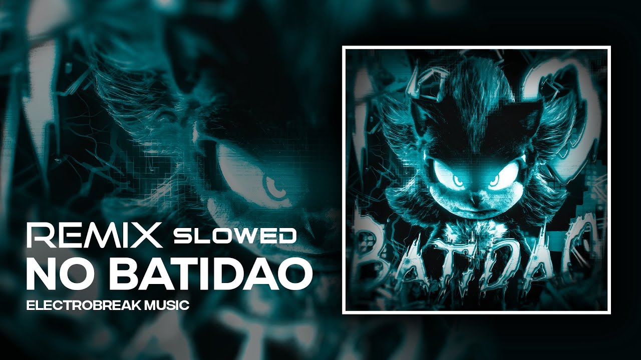 NO BATIDÃO Epic Remix Slowed Version