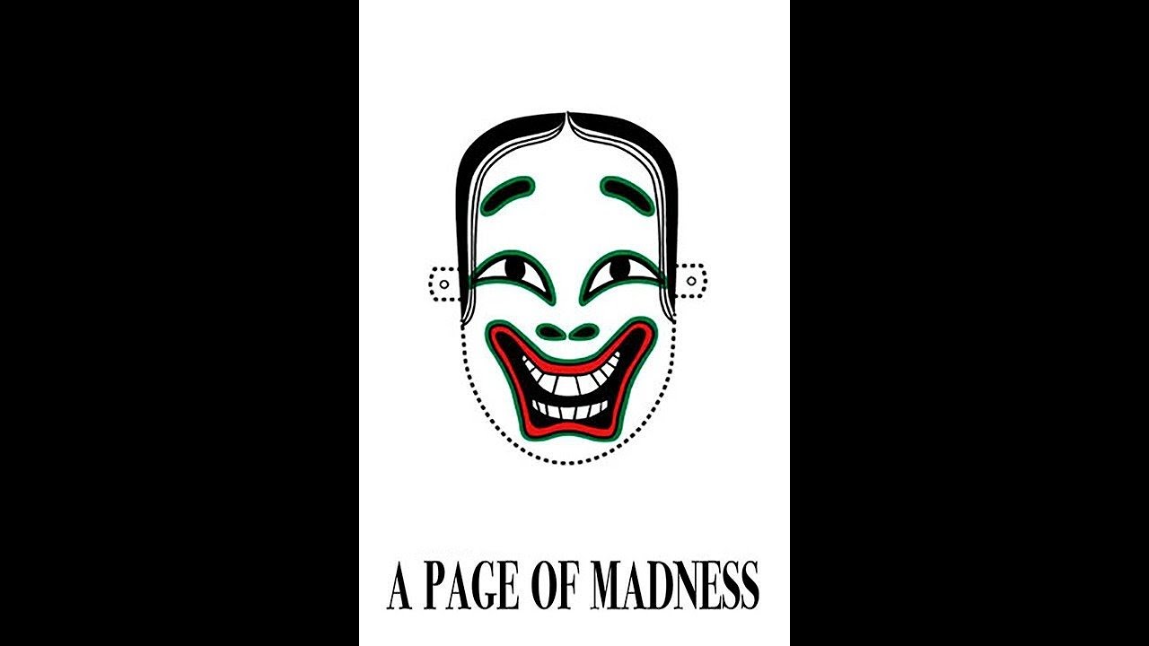 A Page of Madness (1926) a/k/a 狂った一頁, Kurutta Ichipeiji