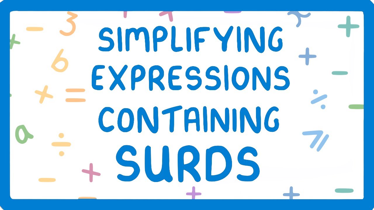 GCSE Maths - Surd Rules and Simplifying Expressions Containing Surds (Part 2/3) (2026/27 exams)