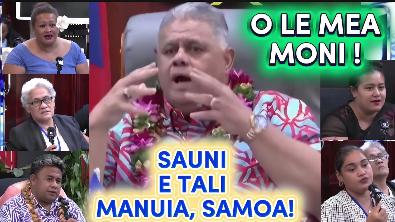 O LE MEA MONI; SAUNI E TALI MANUIA SAMOA SAYS PRIME MINISTER /ASIATA & TAUTAI A'E #samoa #blessings