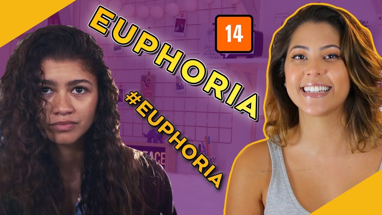 EUPHORIA A MELHOR S&Eacute;RIE DE 2019 - Sem Spolers| Dora Figueiredo