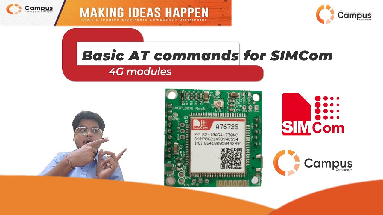 Basic AT commands for 4g modules | SIMCom | GSM module | AT commands | Campus Component