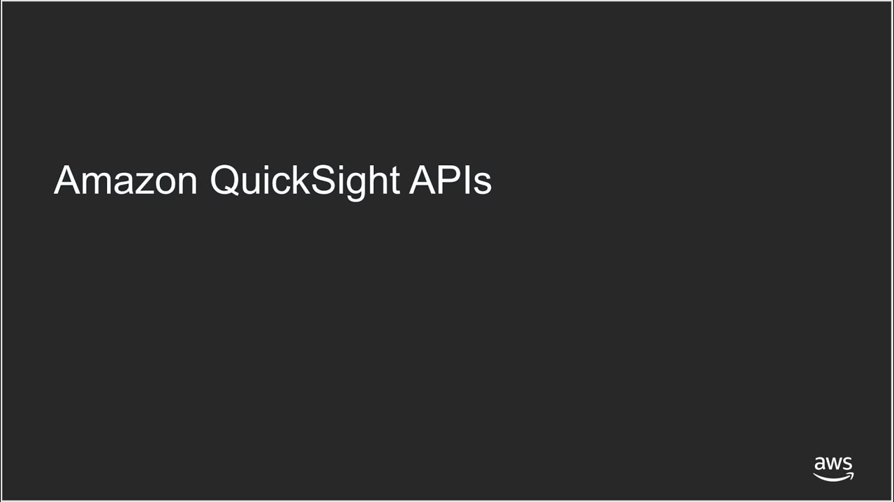 Amazon QuickSight APIs