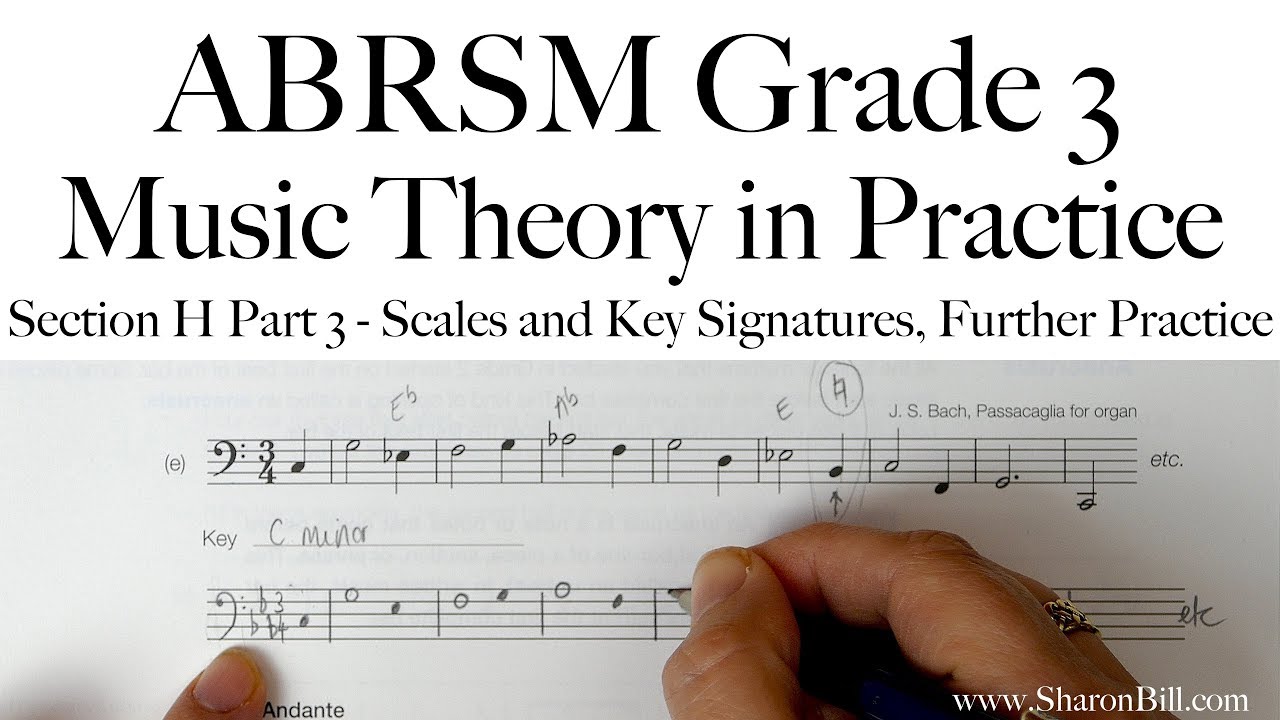 ABRSM Grade 3 Music Theory Section H Part 3 Scales and Key Signatures, Further Practice with Sharon