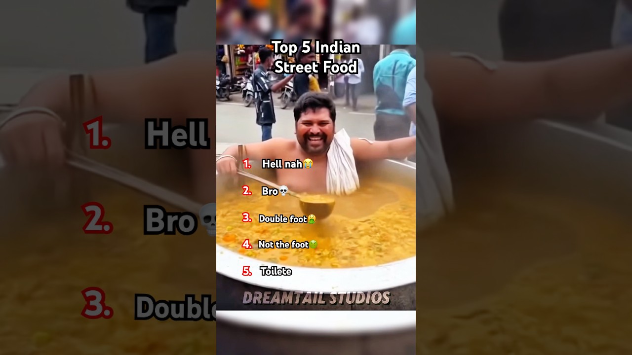 Top 5 Indian Street Food ! #funny #india #trynottolaugh #indianfood #indianstreetfood #ai #sora