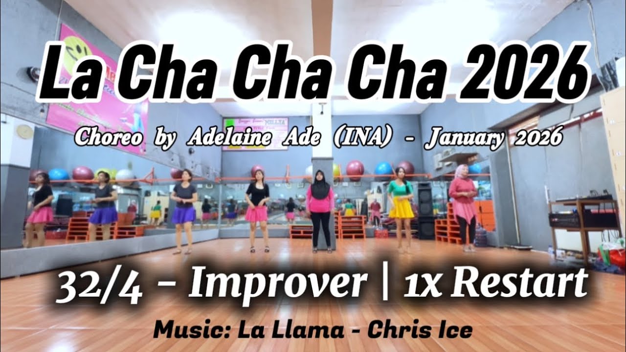 LA CHA CHA CHA 2026 || CHOREO: ADELAINE ADE (INA) 