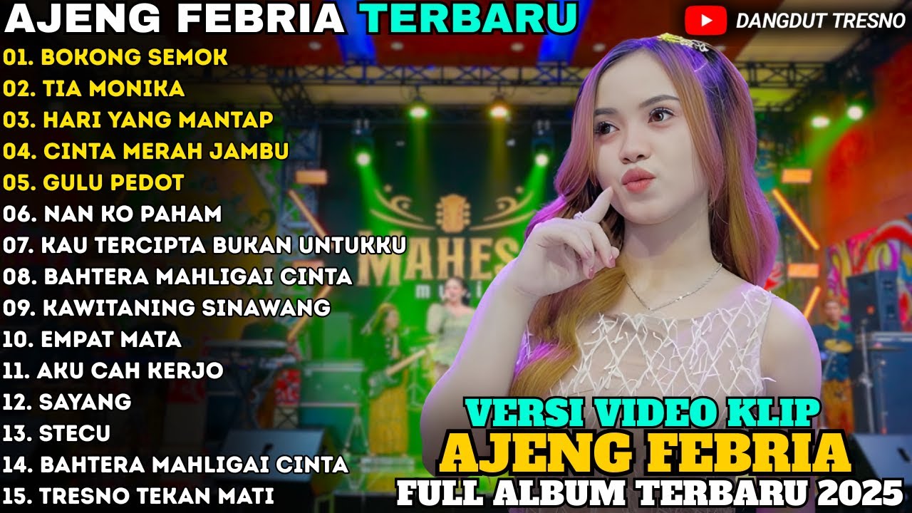 BOKONG SEMOK - TIA MONIKA - AJENG FEBRIA - MAHESA MUSIC FULL ALBUM TERBARU 2025