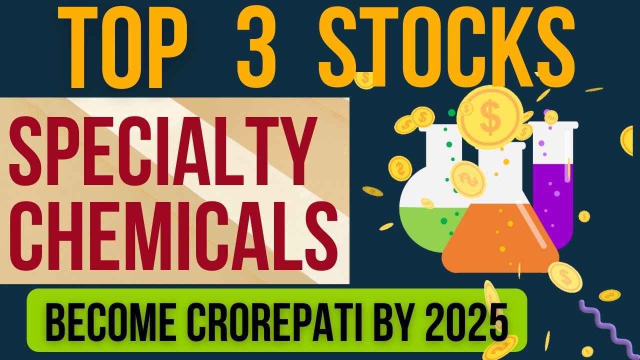 Top 3 flagship speciality chemical stocks that every investor should know