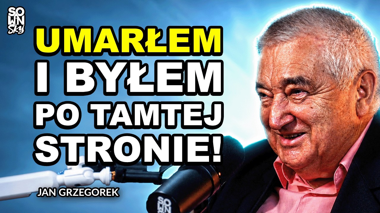 &bdquo;Wr&oacute;ciłem, żeby powiedzieć, że jest życie po tamtej stronie.&rdquo; [SOWINSKY Podcast 141]