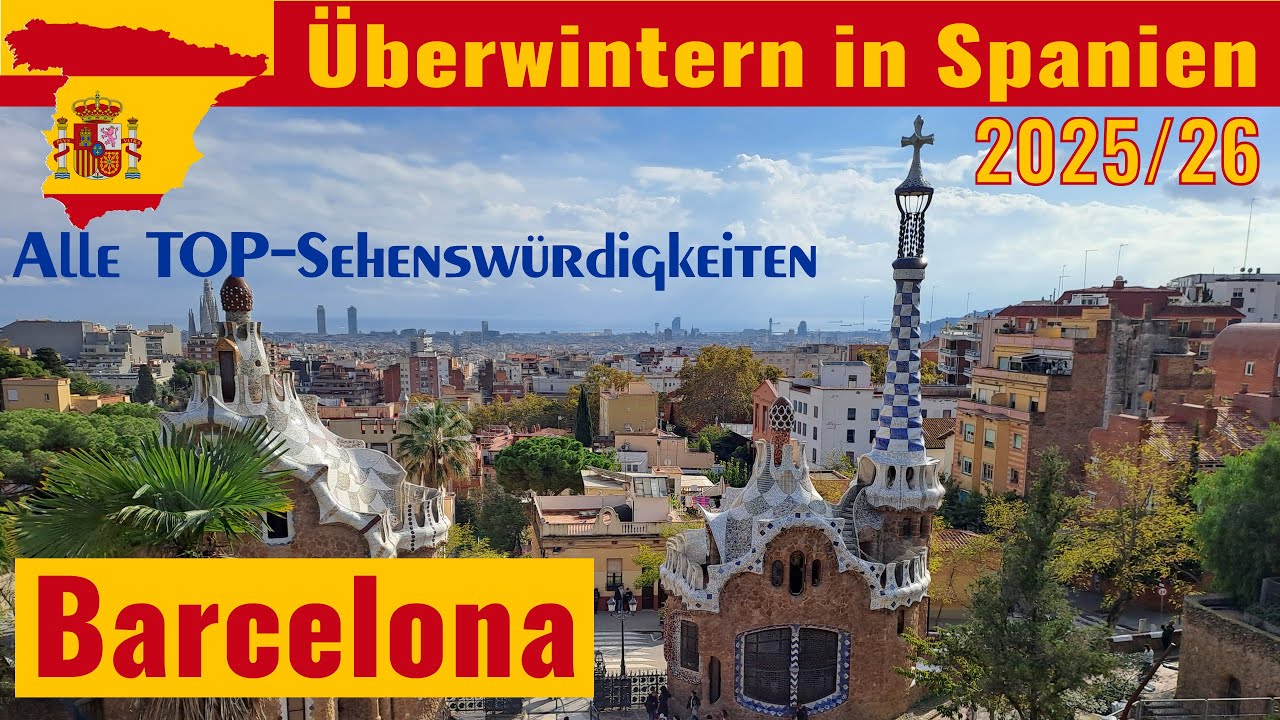 Mit dem Wohnmobil in Spanien überwintern 2025/26 - Barcelona Stadtbesichtigung 🇪🇸 | Sagrada Familia
