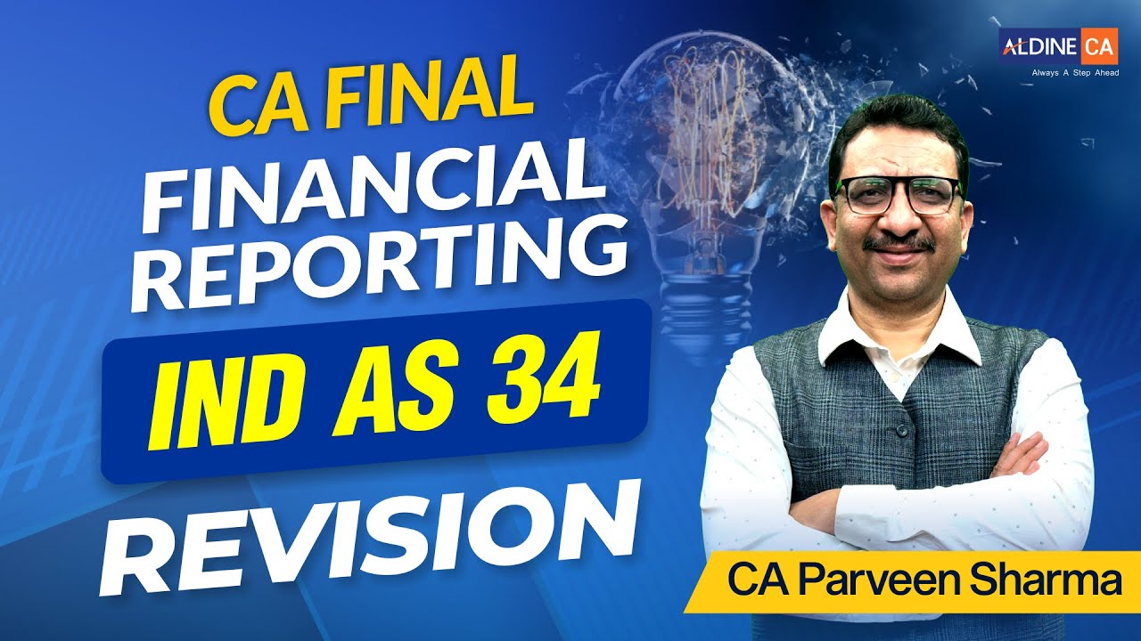 CA FINAL | FR IND AS 34 | REVISION CLASS | (Watch Before Exam!)
