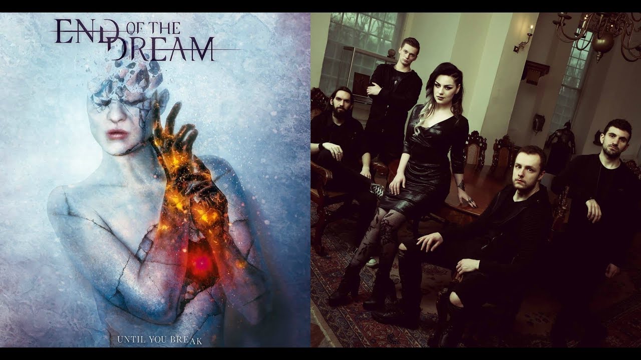 END OF THE DREAM - Until You Break [FULL ALBUM]