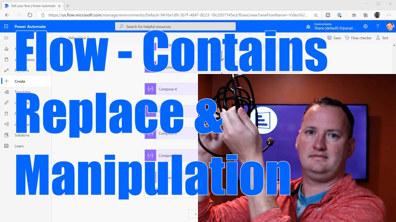 Flow String Manipulation, Replace, Contains, and more