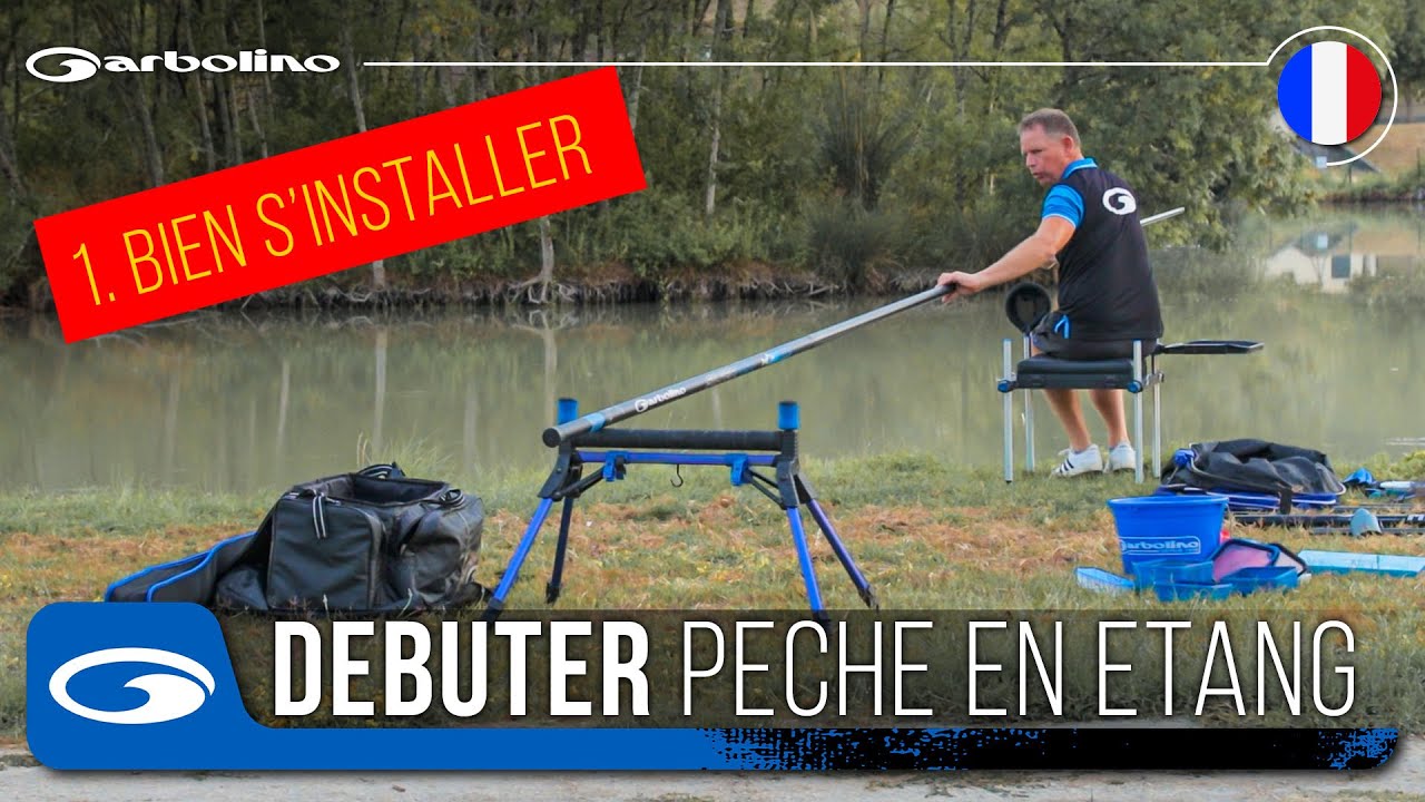 🎣 Débuter la Pêche au Coup à Déboiter en Étang - Tuto Garbolino 1 - Installation du Poste