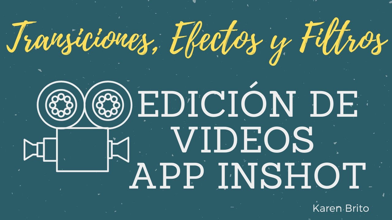 Transiciones, efectos y filtros