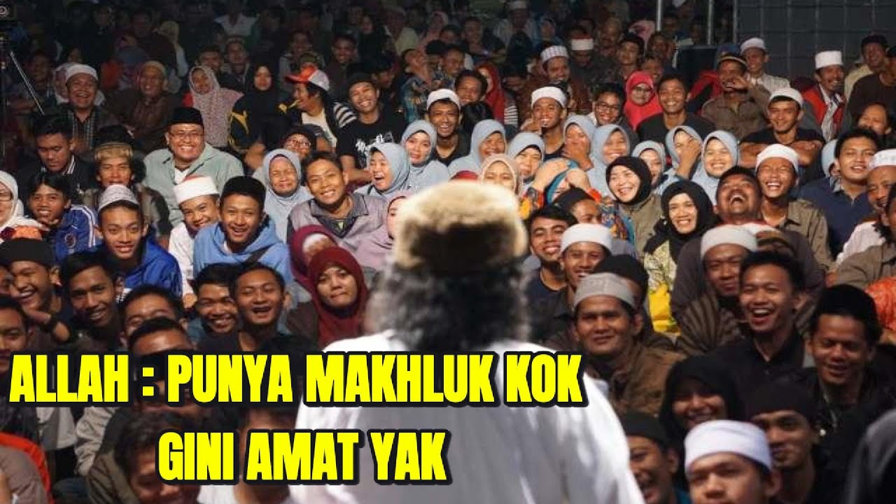 ALLAH NGELUH LIHAT KELAKUANMU - CAK NUN LUCU