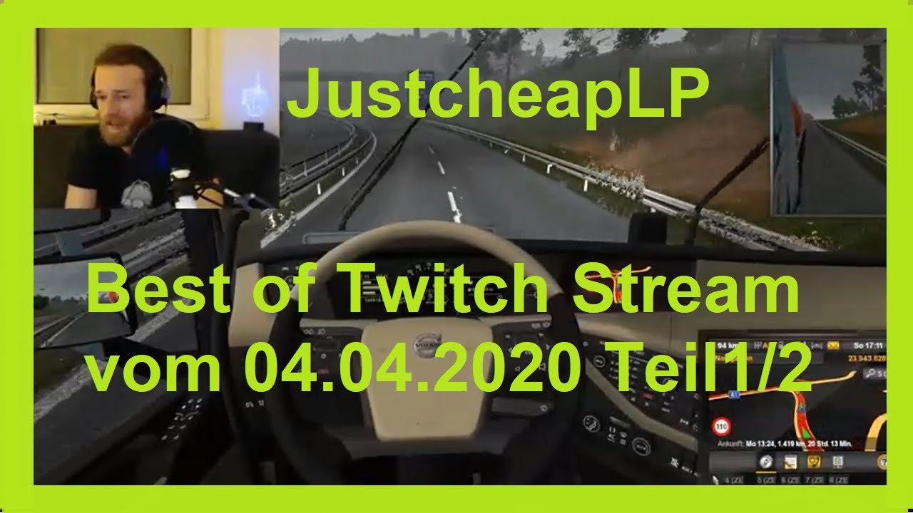 JustcheapLP - Best of Twitch Stream vom 04.04.2020 Teil 1/2 - Story,Unfälle und Lags