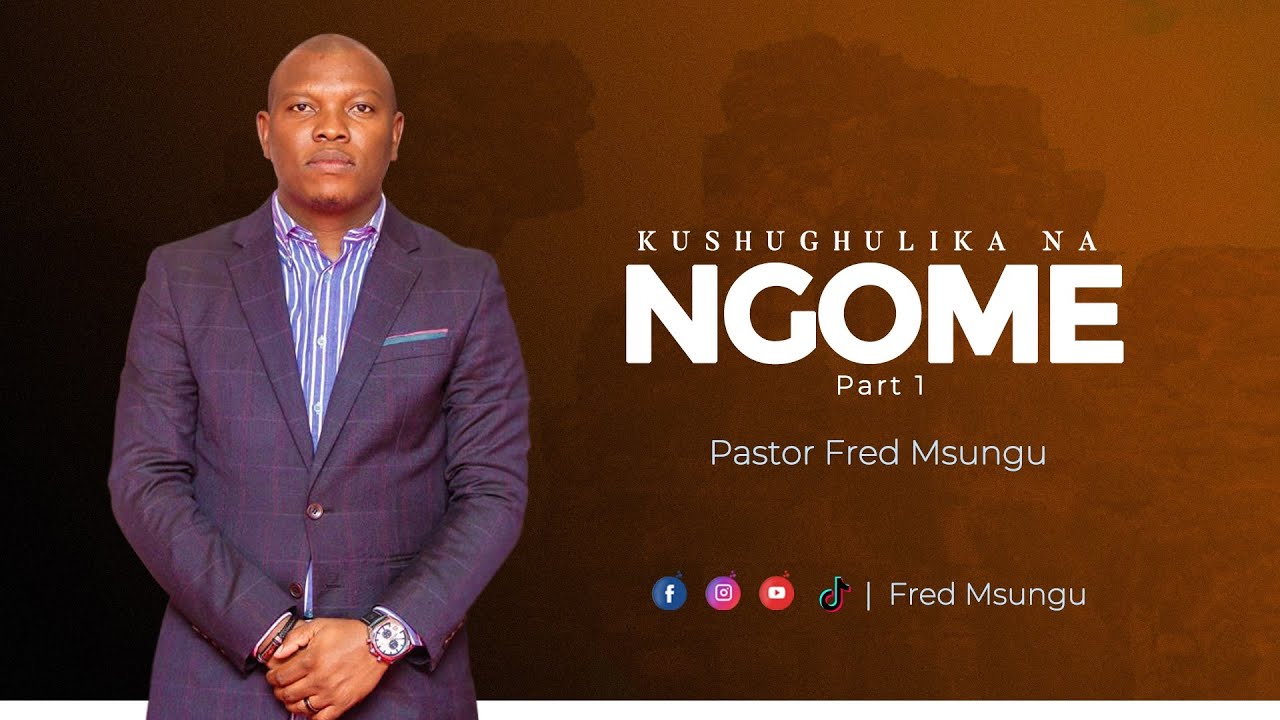 Kushungulika na Ngome - Pastor Fred Msungu |  Part 1