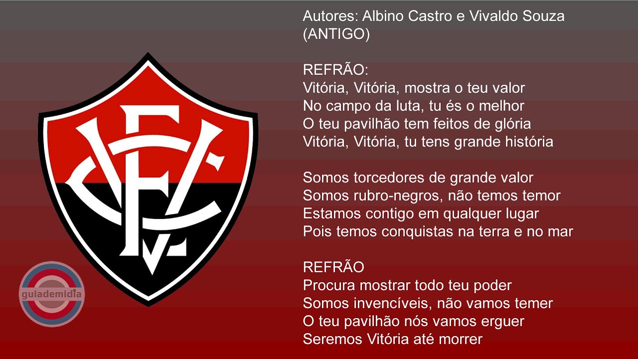Hino Esporte Clube Vitória ( Hino Antigo )