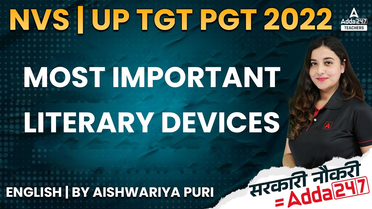 NVS/UP TGT PGT 2022 | TGT PGT English Classes | Most Important Literary Devices | By Aishwarya Puri