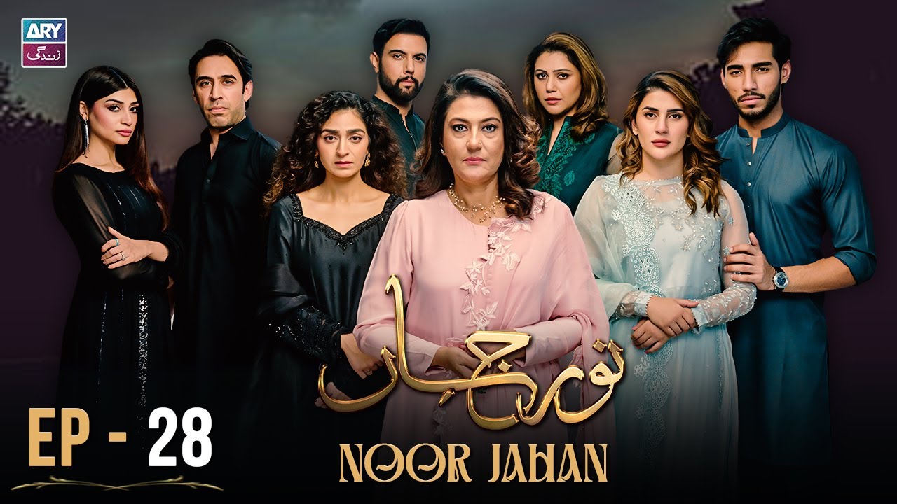 Noor Jahan Episode 28 | Kubra Khan | Ali Raza | ARY Zindagi Drama