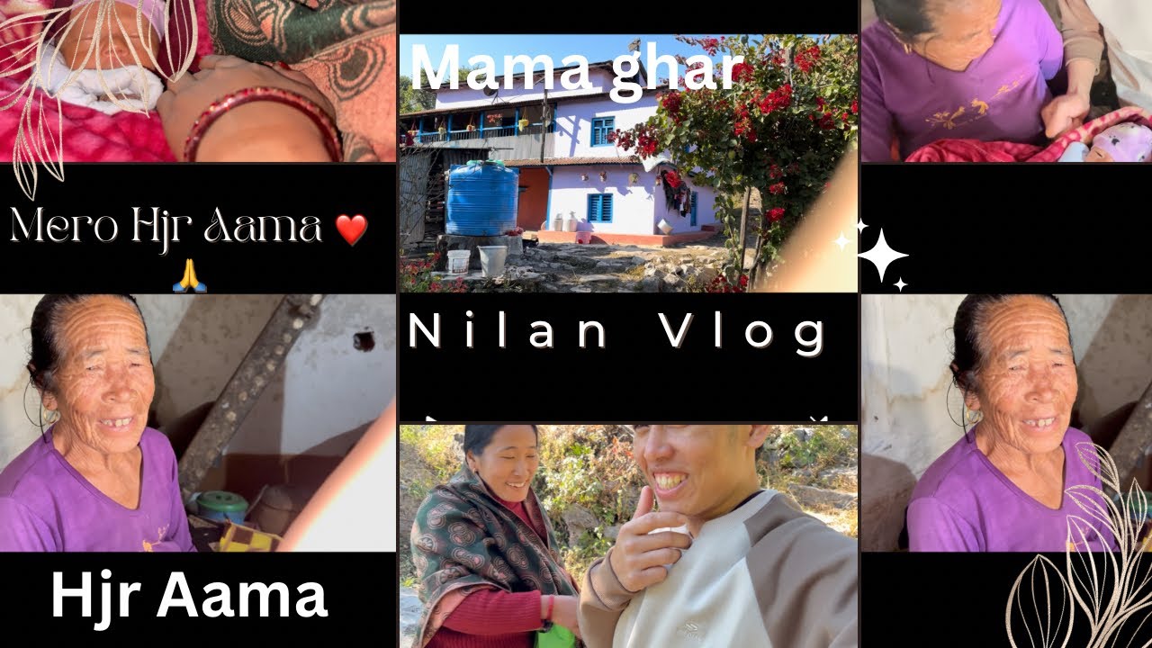 #Nilan Vlogs # Hjr Aama lai Vetna Jada Kati Khuc hunuvko Hjr Aama Ni Nati ko 5 barsa paxi vet vyo❤️🙏