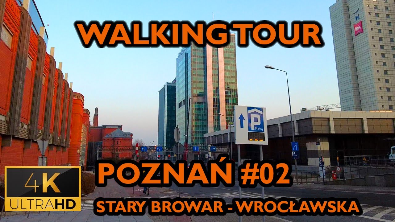 ⁴ᴷ⁶⁰ 🇵🇱 Poznan/Poland Walking Tour - #02 - Stary Browar - Old Market Square (February 2021) [4K]