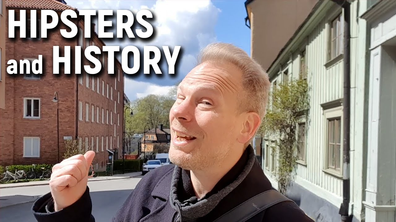 HIPSTERS and HISTORY in S&ouml;dermalm, Stockholm