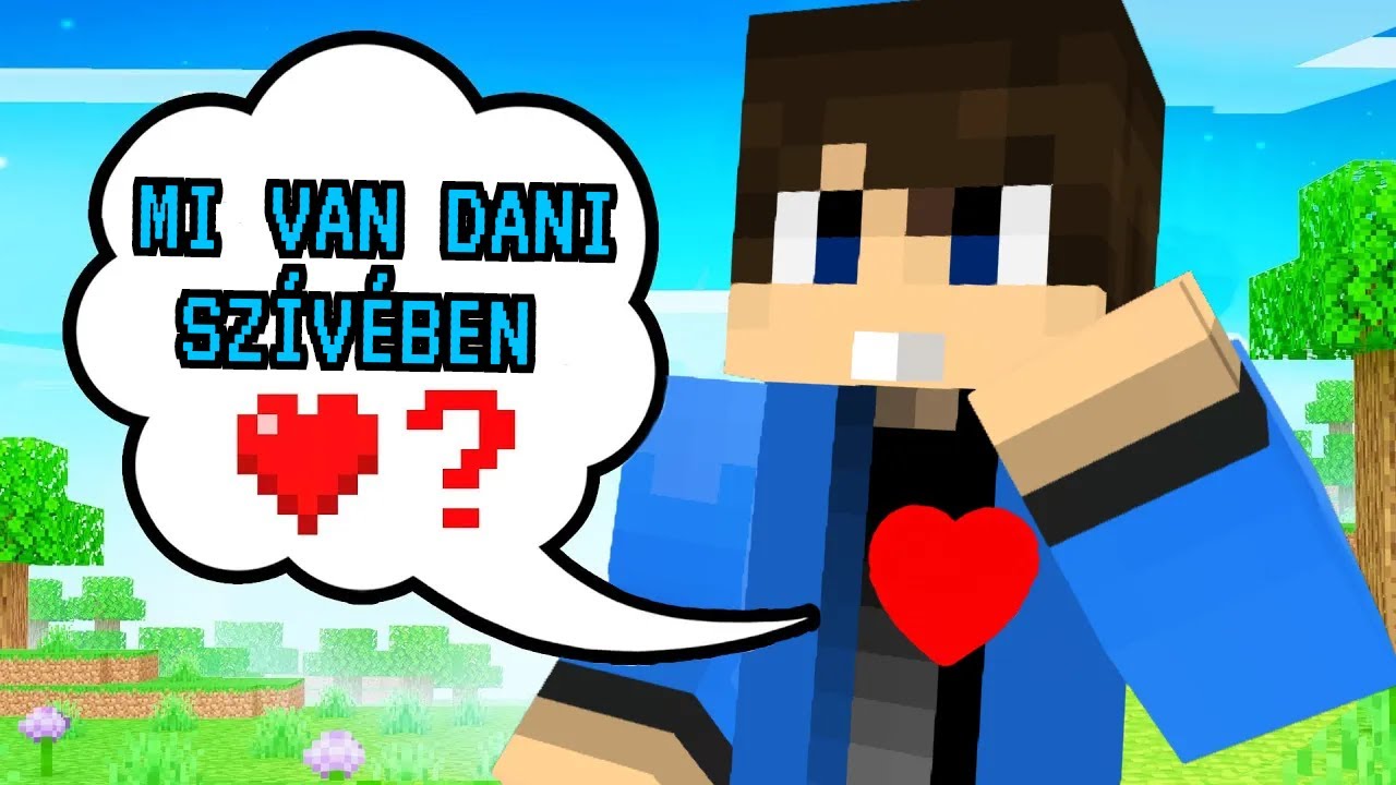 MI LEHET DANI SZÍVÉBEN A MINECRAFTBAN!