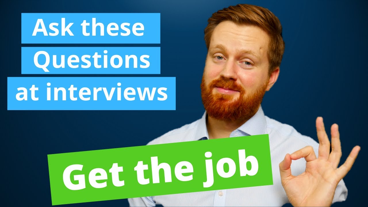 13 good questions to ask in an interview | impress the interviewer and land the job