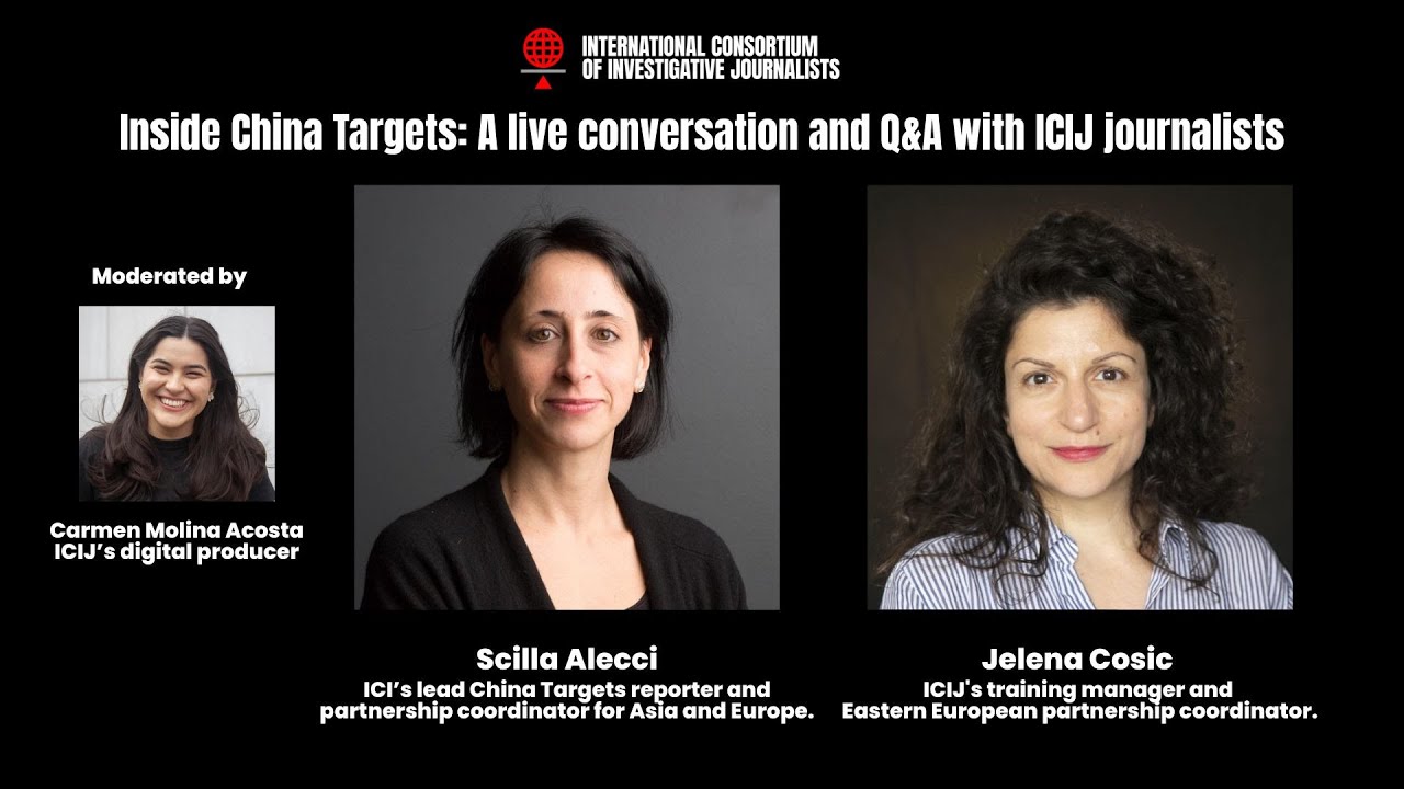 Inside China Targets: A live conversation and Q&A with ICIJ journalists