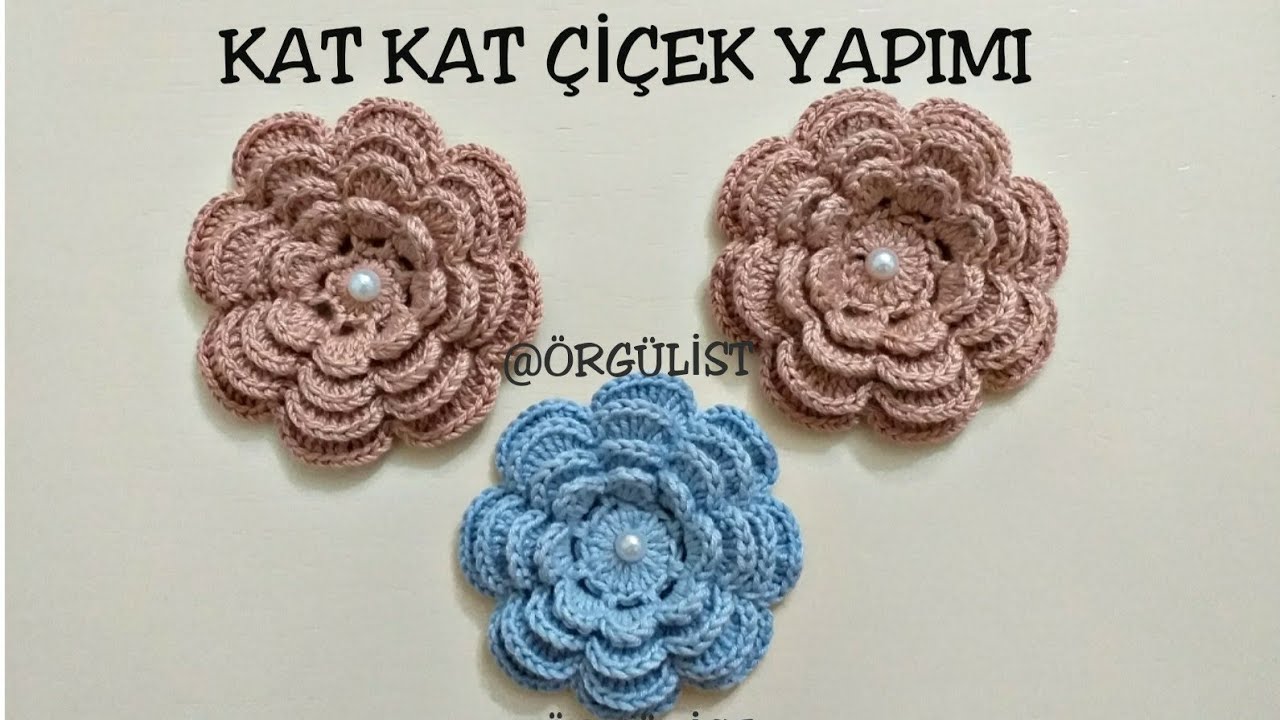 Kat Kat Çiçek Yapımı/Patik Çiçeği Yapımı/ Örgü Çiçek Modelleri/ Easy Flower