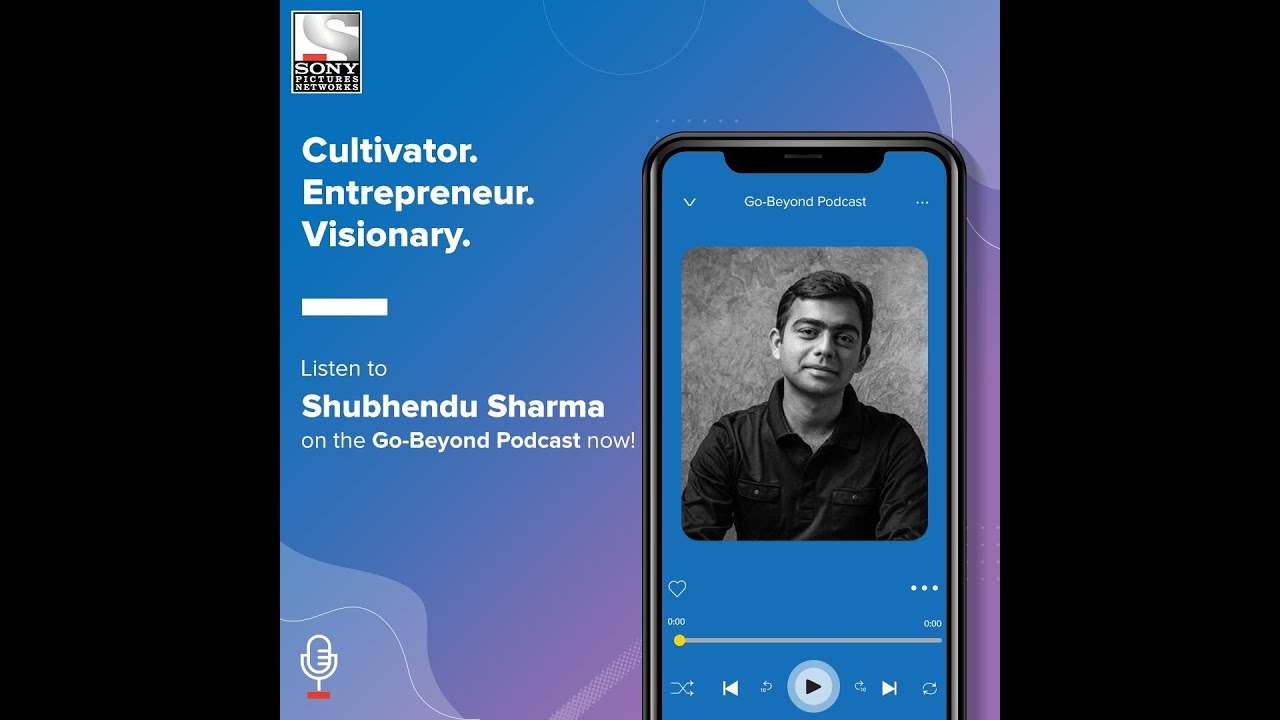 Go-Beyond Podcast | Episode 11 with Shubhendu Sharma, Director - Afforestt, streaming now!