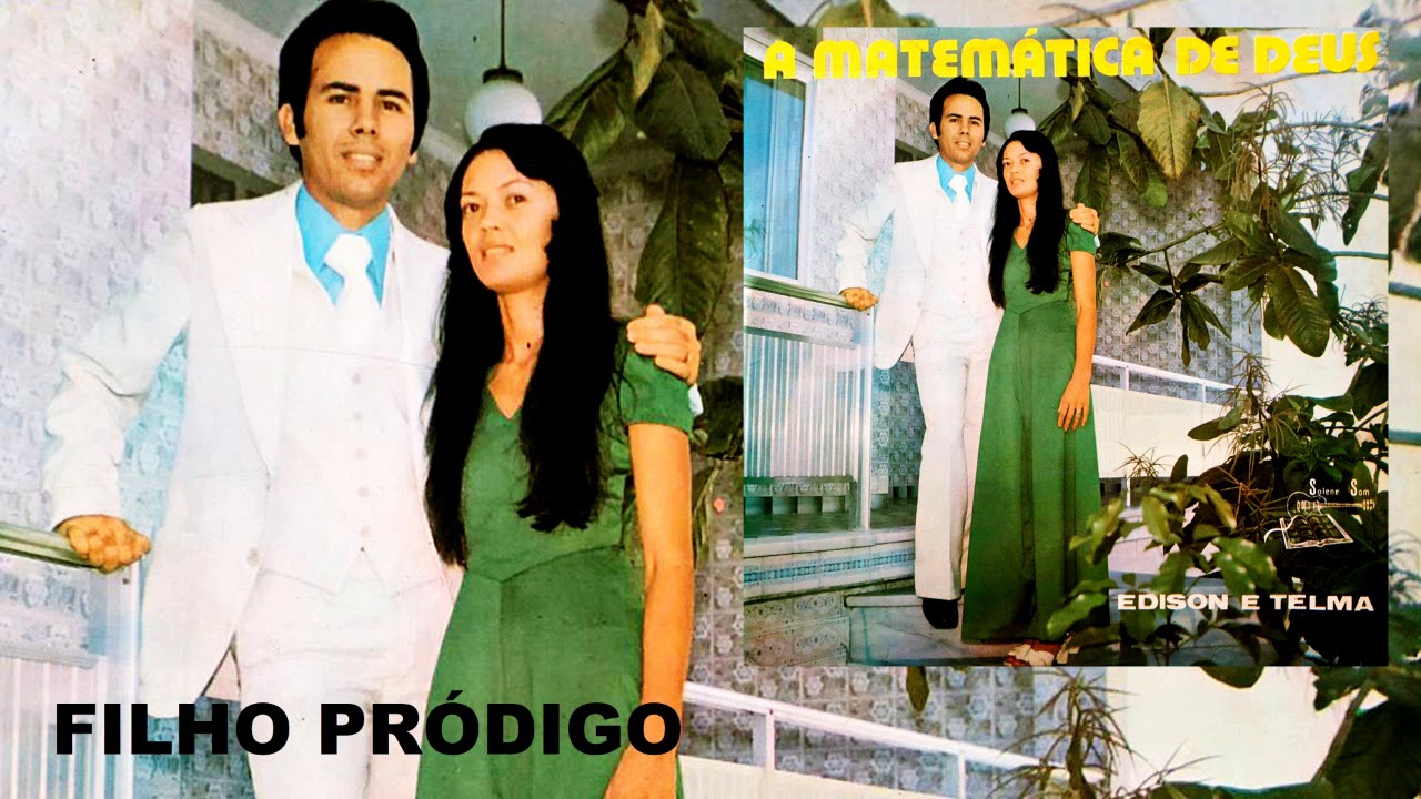 Edison Coelho - Filho Pródigo (LP A Matemática de Deus) - 1977