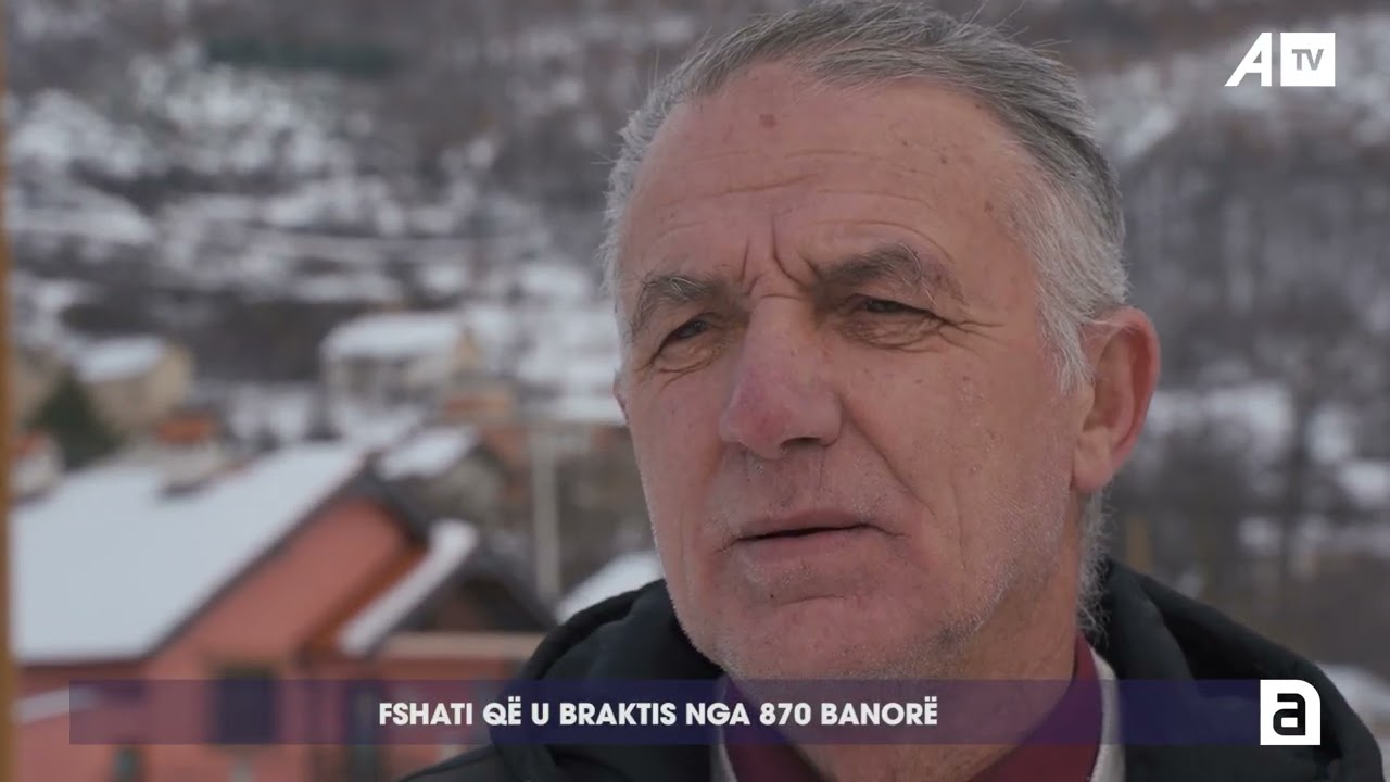 Fshati që u braktis nga 870 banorë