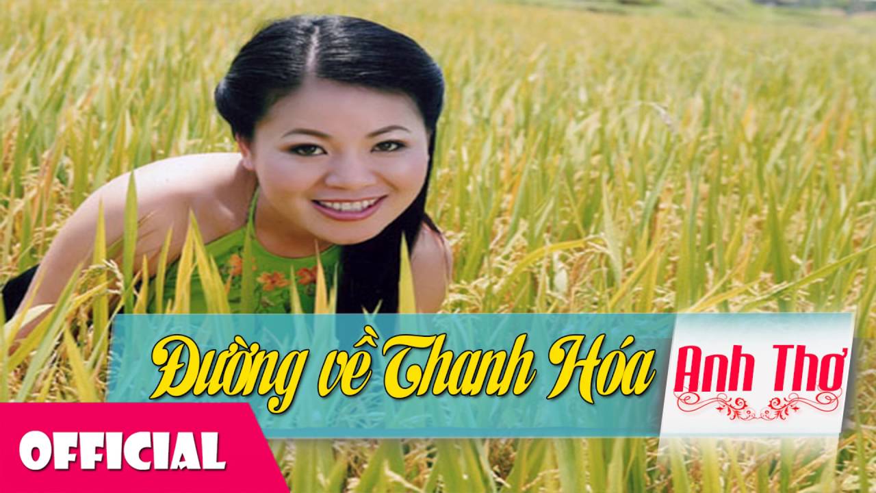 Đường Về Thanh H&oacute;a - Anh Thơ