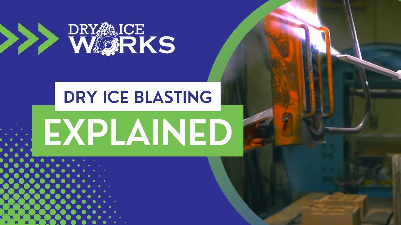 Dry Ice Blasting Explained by Dry Ice Works