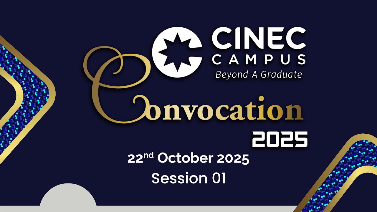 CINEC Convocation 2025 - Session 03