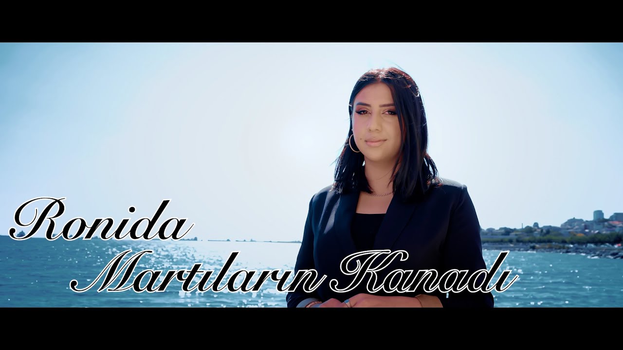 Ronida - Martıların Kanadı [ Official Music Video ]