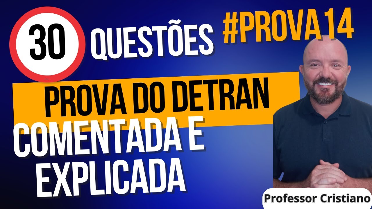 PROVA DETRAN COMENTADA SIMULADO 14  - PASSAR DE PRIMEIRA - #provadetran #simuladodetran2025