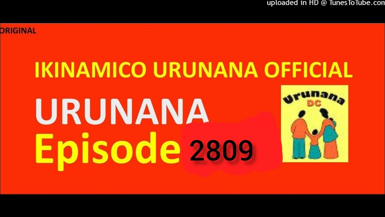 URUNANA//Episode 2809:KARABAYE NONEHO Patrick araba uwande😭😭😭