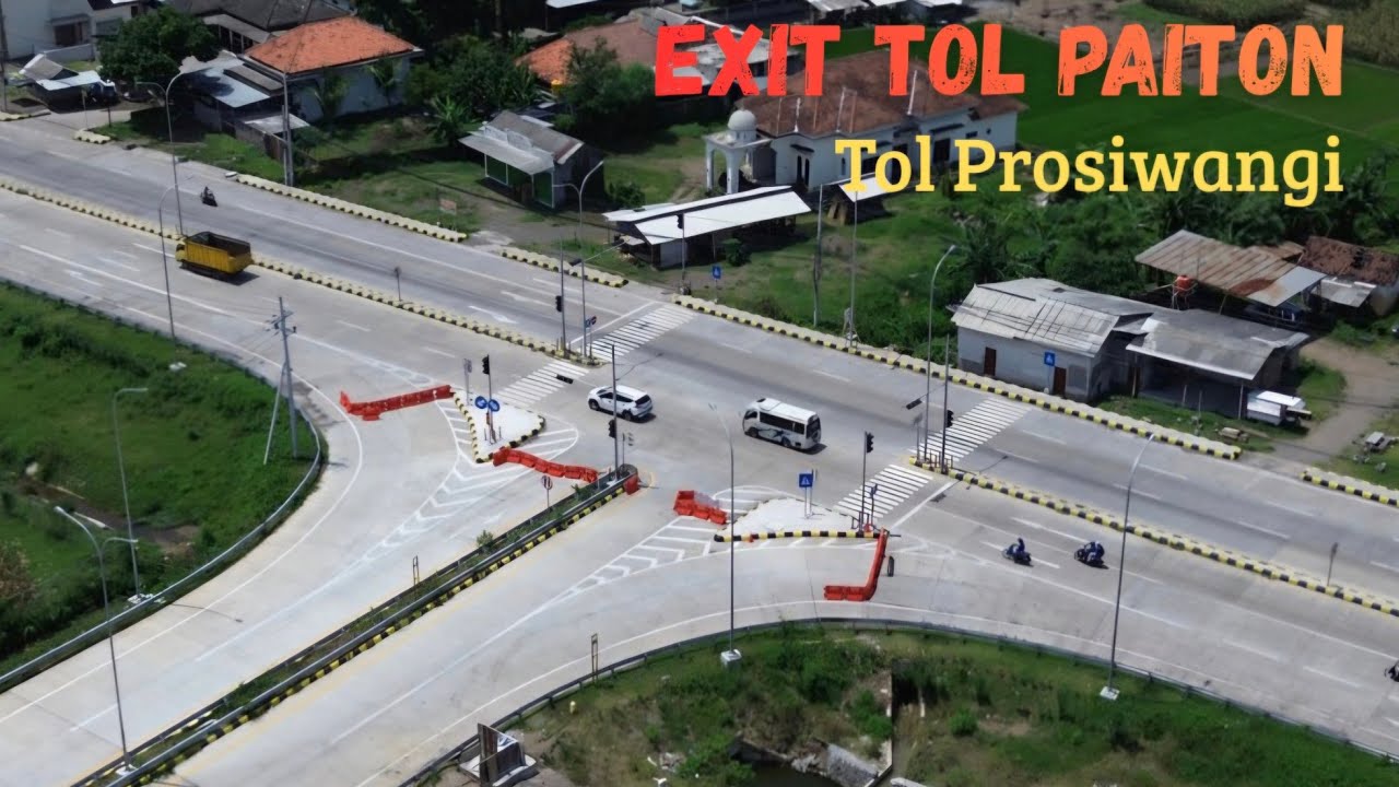EXIT TOL PAITON TERKINI | Jalan tol PROSIWANGI Probolinggo-Situbondo-Banyuwangi