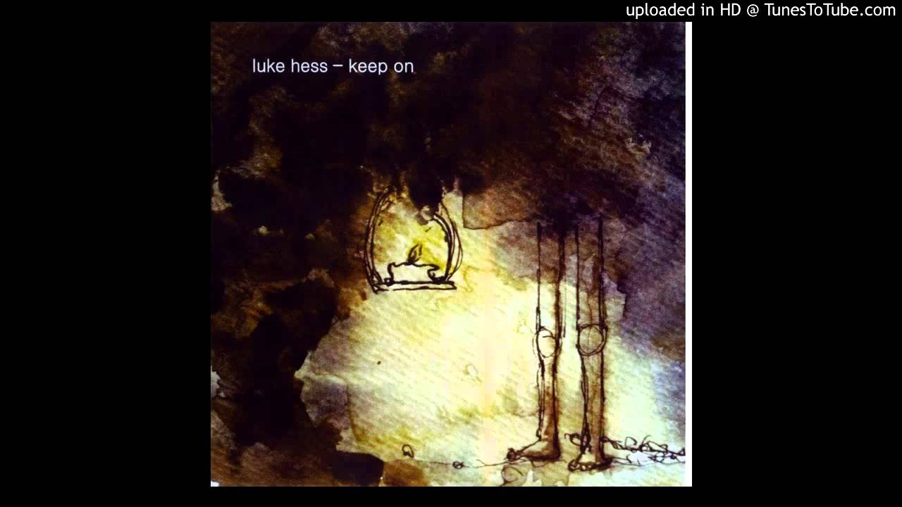Luke Hess - Deep to Deep
