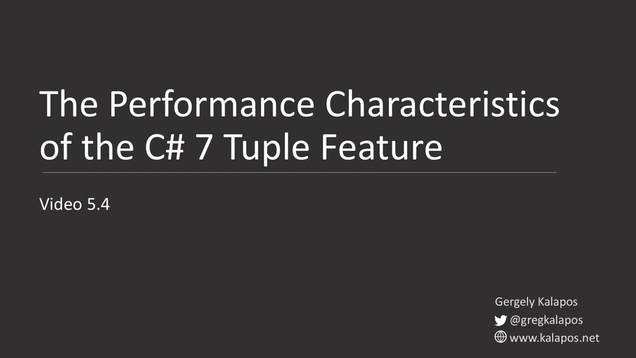 C# 7 Tuples - Performance