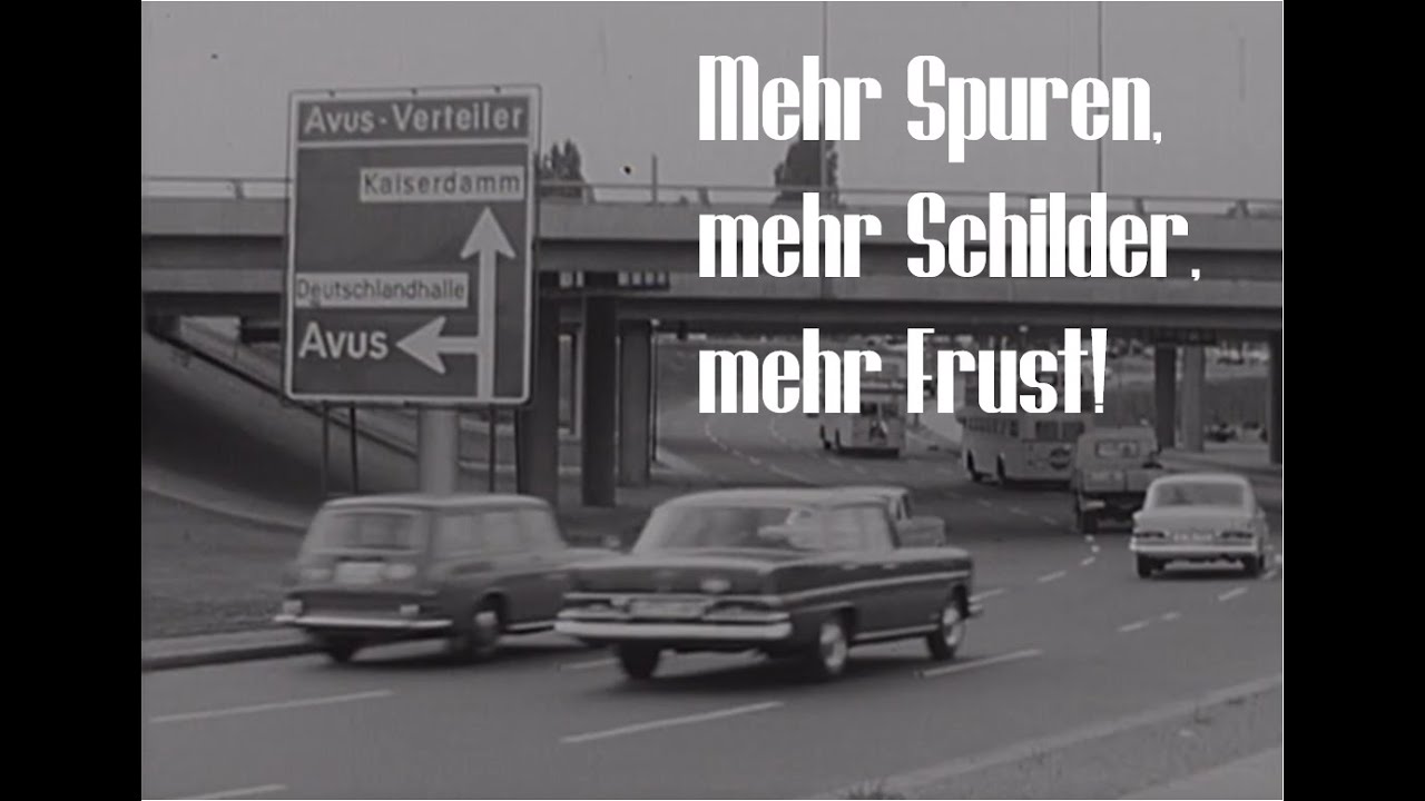 Historischer Bericht: Schilder-Wahnsinn im Berlin der 60er Jahre: Auto, Avus, Verkehr